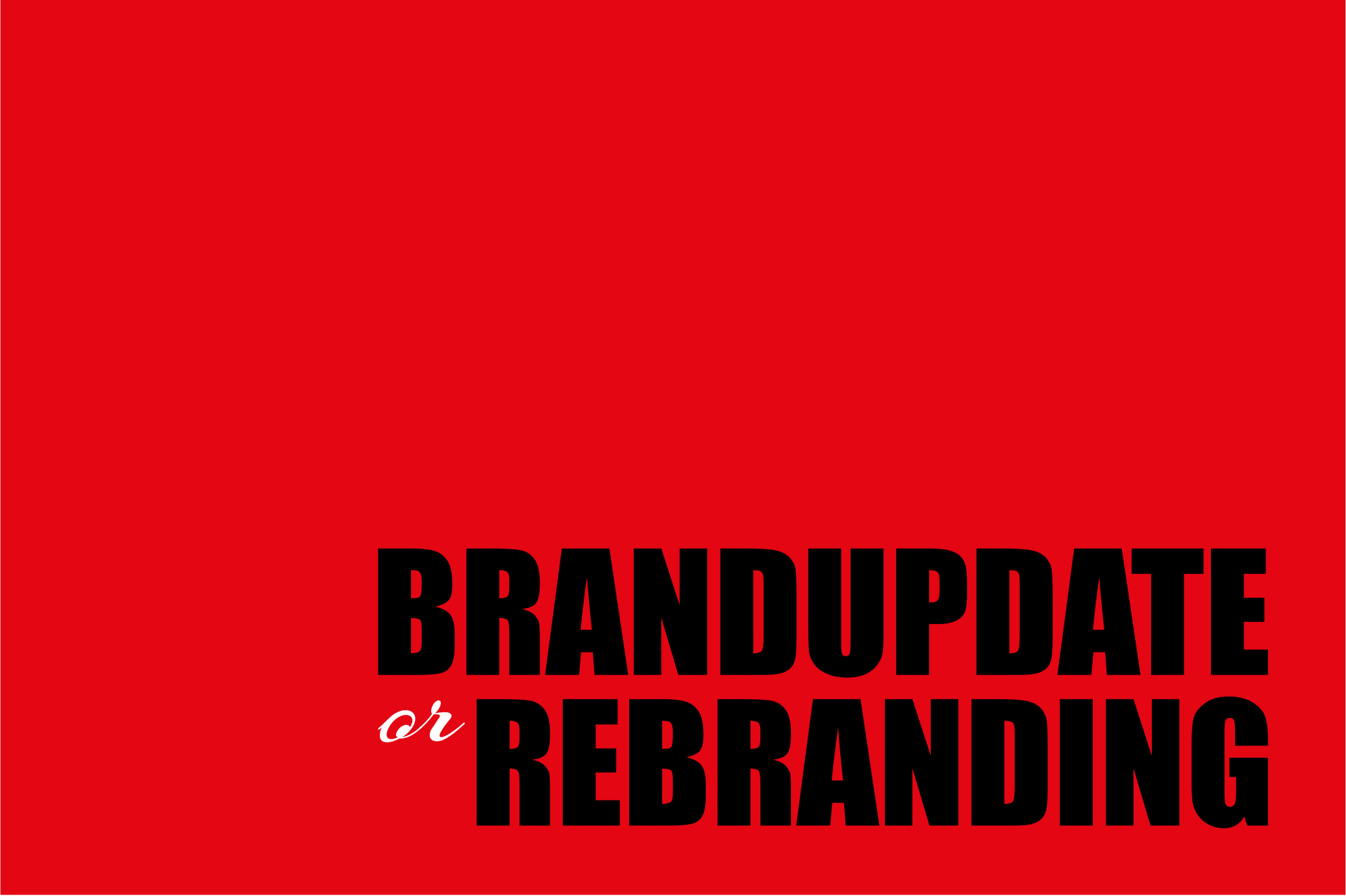 Rebranding e Brand Update: le differenze